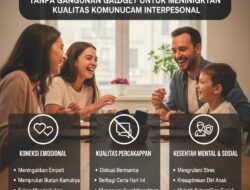 Manfaat Mengadakan Acara Makan Malam Keluarga Tanpa Gangguan Gadget Untuk Meningkatkan Kualitas Komunikasi Interpersonal